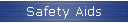 Safety Aids